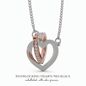 To My Daughter Two Hearts Pendant Necklace
