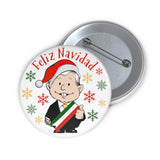 Funny AMLO Santa Hat Christmas Pin Button