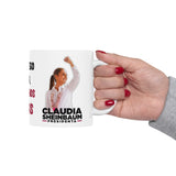 Claudia Sheinbaum President Ceramic Mug, (11oz, 15oz)