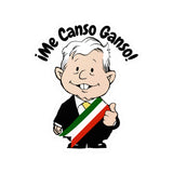 AMLO AMLITO Me Canso Ganso Kiss-Cut Vinyl Decal Sticker (Calcomania) For Indoor And Outdoor