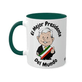 AMLO Coffee Mug El Mejor Presidente del Mundo Colorful Mugs, 11oz