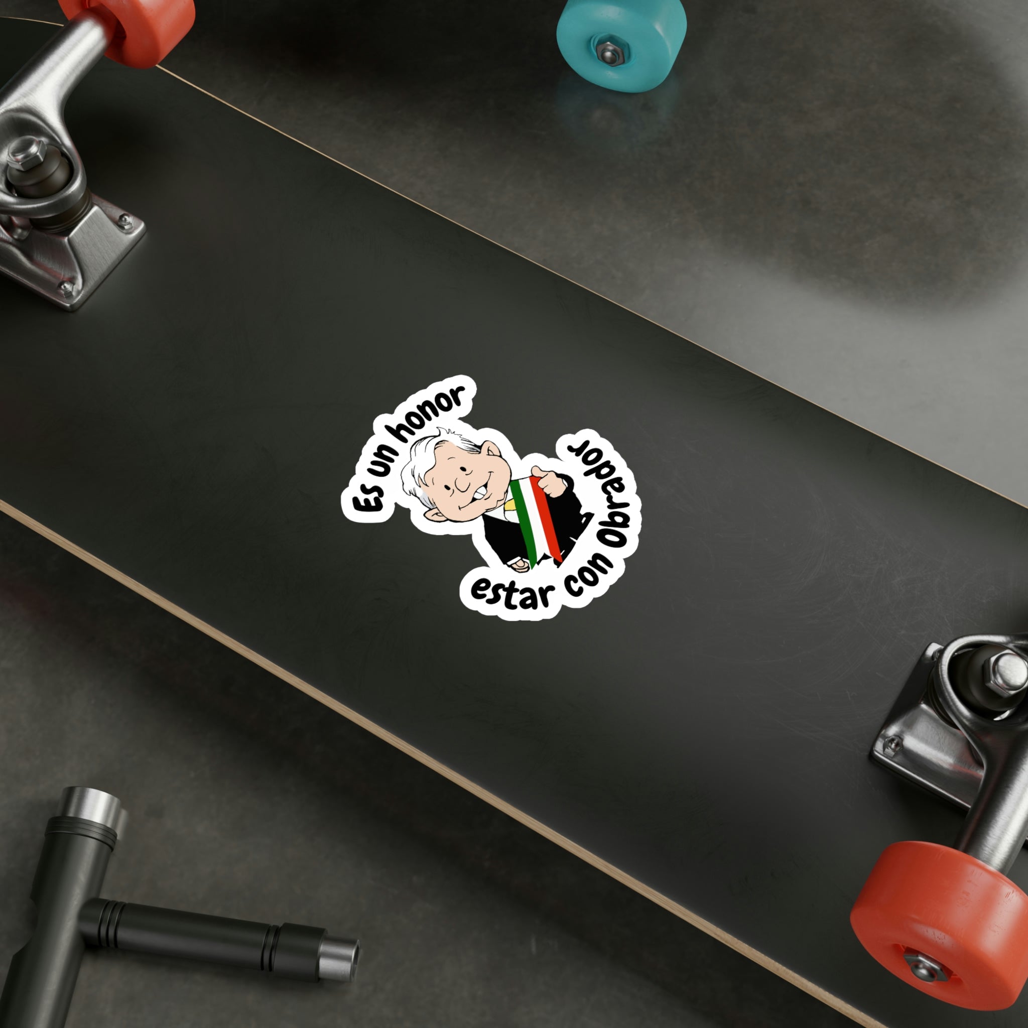 AMLO AMLITO Es Un Honor Estar Con Obrador Kiss-Cut Vinyl Decal Sticker ...
