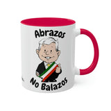 AMLO Coffee Mug Abrazos No Balazos Colorful Mugs, 11oz