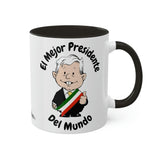 AMLO Coffee Mug El Mejor Presidente del Mundo Colorful Mugs, 11oz