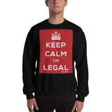 Keep Calm I’m Legal Sweatshirt