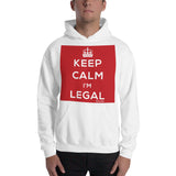 Keep Calm I’m Legal Hooded Sweatshirt