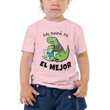 Mi Papa es el Mejor! Dinosaur Toddler Short Sleeve Tee