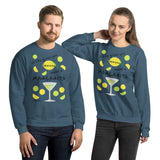 If Life Gives You Lemons Make A Margarita! Sweatshirt