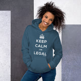 Keep Calm I’m Legal Hooded Sweatshirt