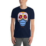 Day of the Dead (Dia Muertos) Sugar Skull with Face Mask Halloween 2020 Short-Sleeve Unisex T-Shirt
