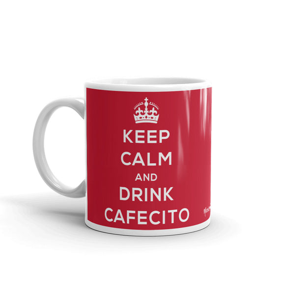 Keep Calm And Drink Cafecito Mug