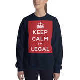 Keep Calm I’m Legal Sweatshirt