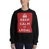 Keep Calm I’m Legal Sweatshirt