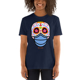 Day of the Dead (Dia Muertos) Sugar Skull with Face Mask Halloween 2020 Short-Sleeve Unisex T-Shirt