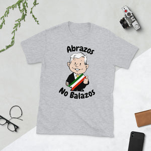 AMLO Amlito Abrazos No Balazos Short-Sleeve Unisex T-Shirt