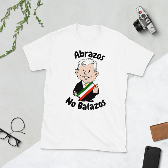 AMLO Amlito Abrazos No Balazos Short-Sleeve Unisex T-Shirt