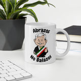 AMLO Amlito Abrazos No Balazos White glossy mug