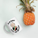 AMLO Amlito Es Un Honor Estar Con Obrador White glossy mug